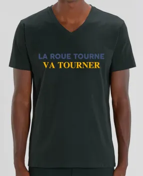 T-shirt homme La roue tourne va vite tourner par tunetoo